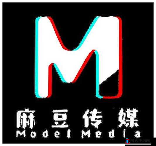 麻豆传媒 app 官网下载安装:正版影视资源免费看