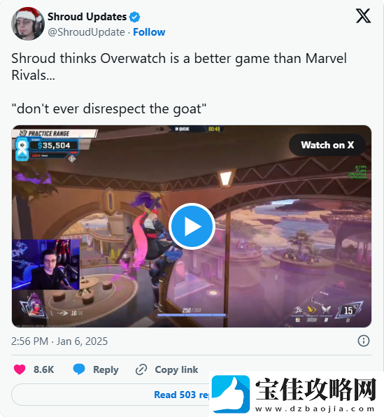 Shroud认为ow比漫威争锋更好