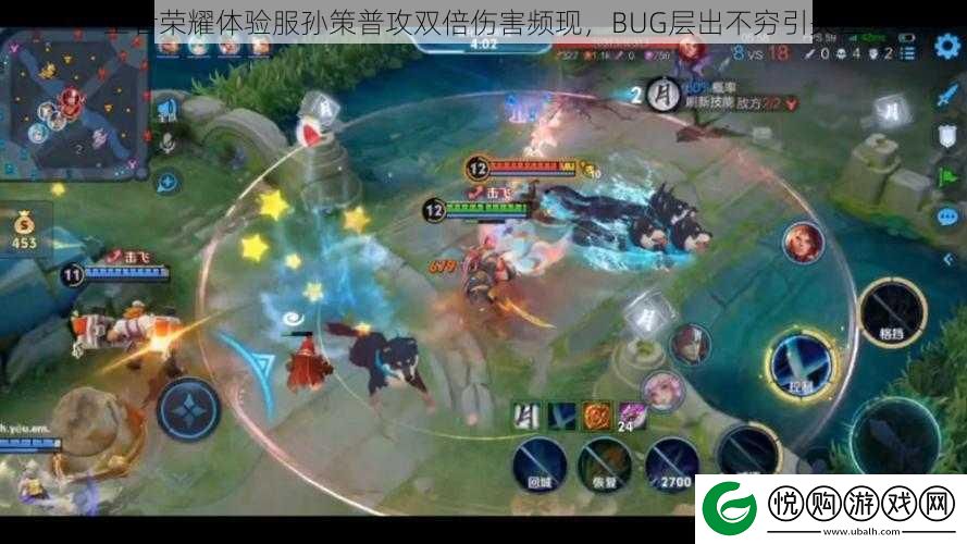 王者荣耀体验服孙策普攻双倍伤害频现